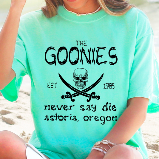 Never Say Die Goonies  80’s/90’s Classic Comfort Color Graphic Tee
