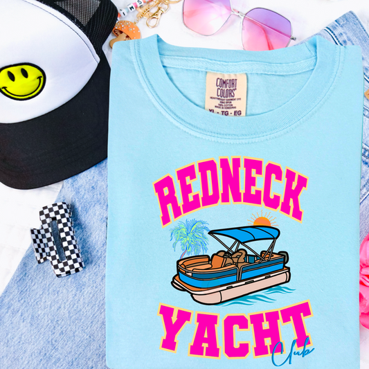 Redneck Yacht Club Comfort Color Graphic Tee