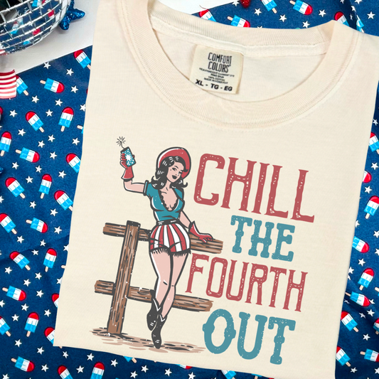 Chill The 4th Out Comfort Color Graphic Tee