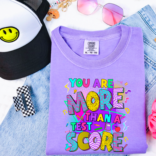 You Are More Than A Score Comfort Color Graphic Tee