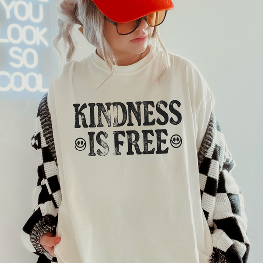 Kindness Is Free Screen Print Transfer