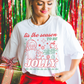 To Be Jolly Sublimation Transfer
