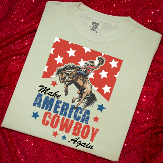 Make America Cowboy Again Comfort Color Graphic Tee