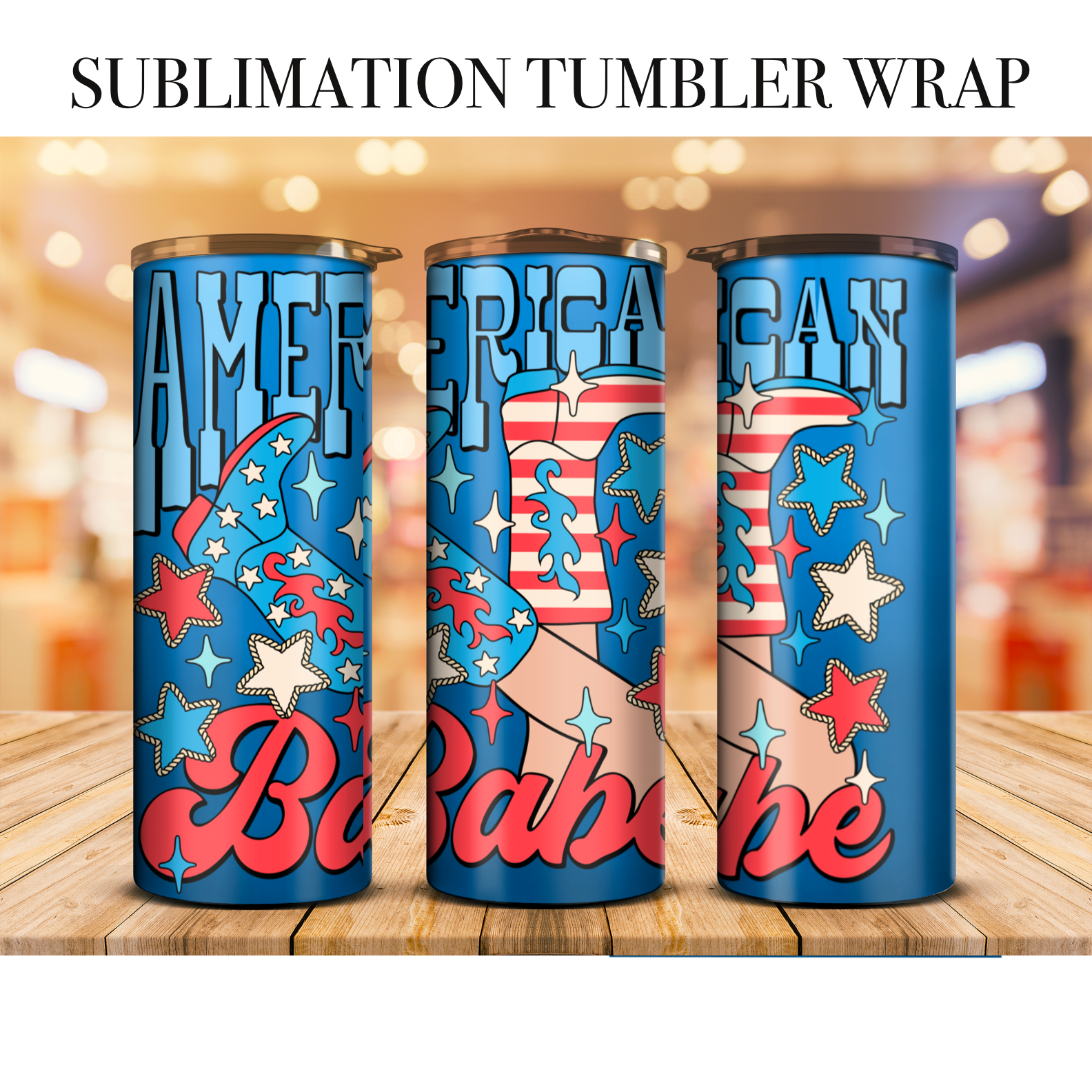 American Babe 20 Oz Skinny Tumbler Wrap Sublimation Transfer