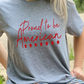 Proud To Be American Screen Print Transfer